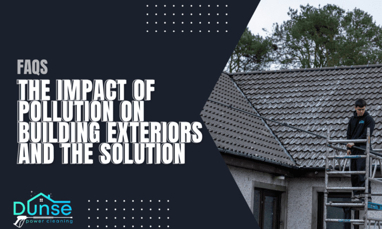 The Impact of Pollution on Building Exteriors and the Solution
