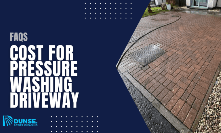 Cost for Pressure Washing Driveway