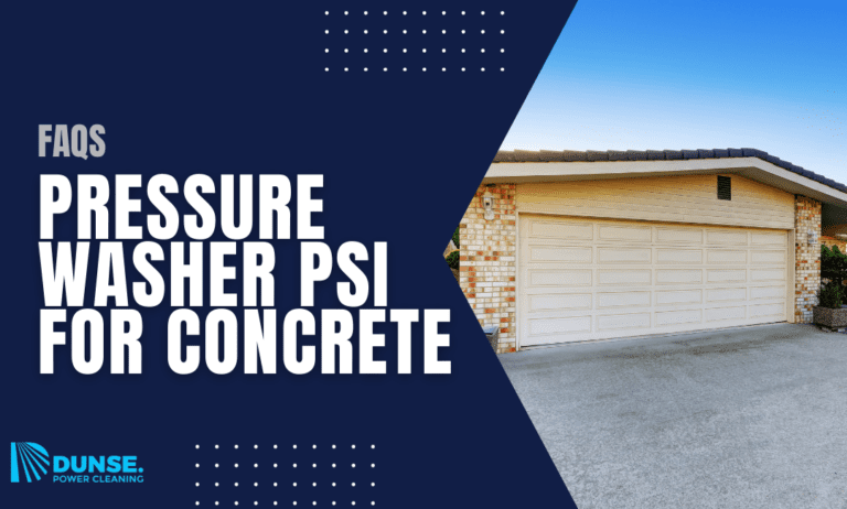 Pressure Washer PSI for Concrete